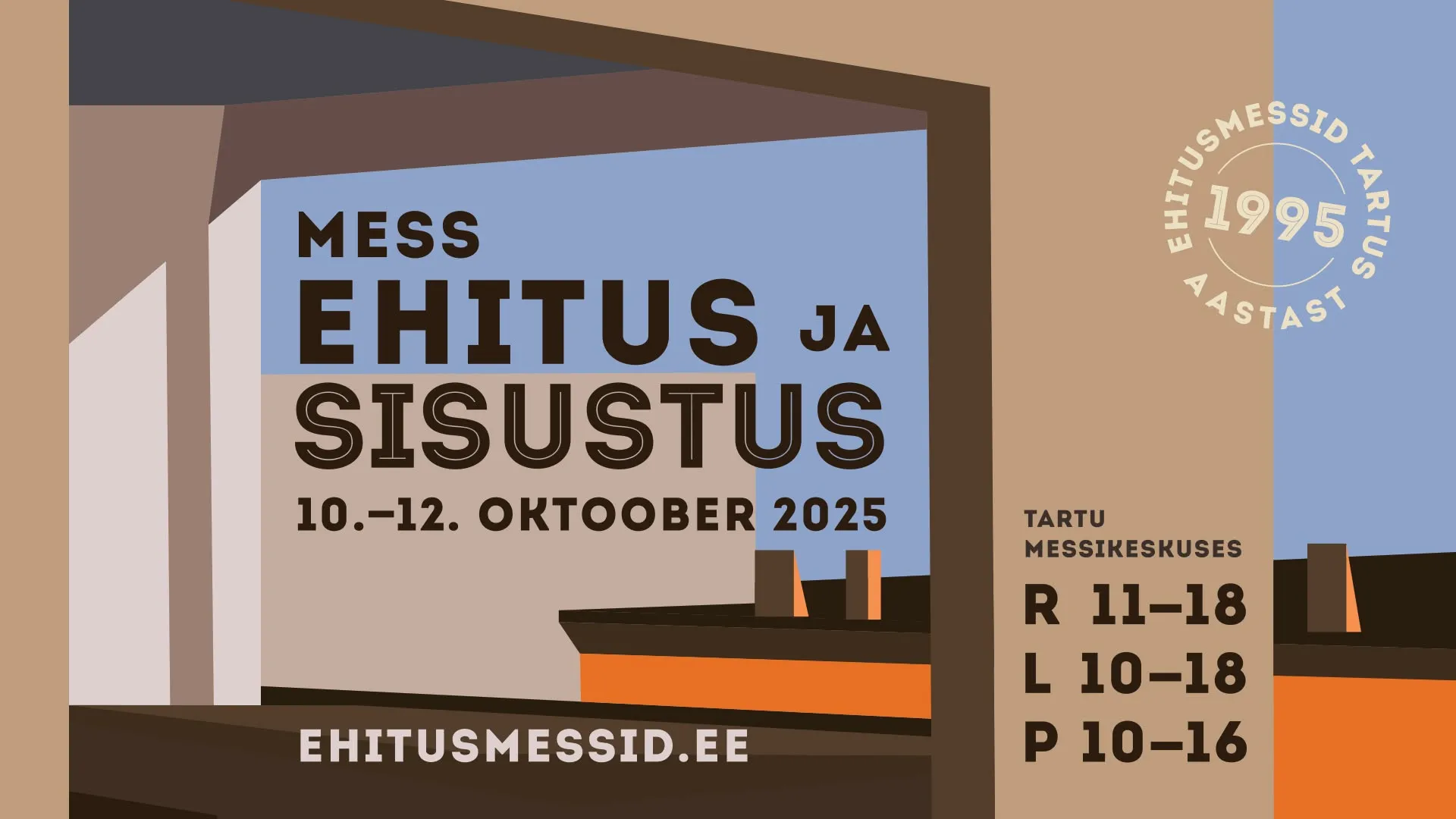 Messi «Ehitus ja Sisustus» plakat: 10.-12. oktoober 2025, Tartu
